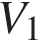 V_1